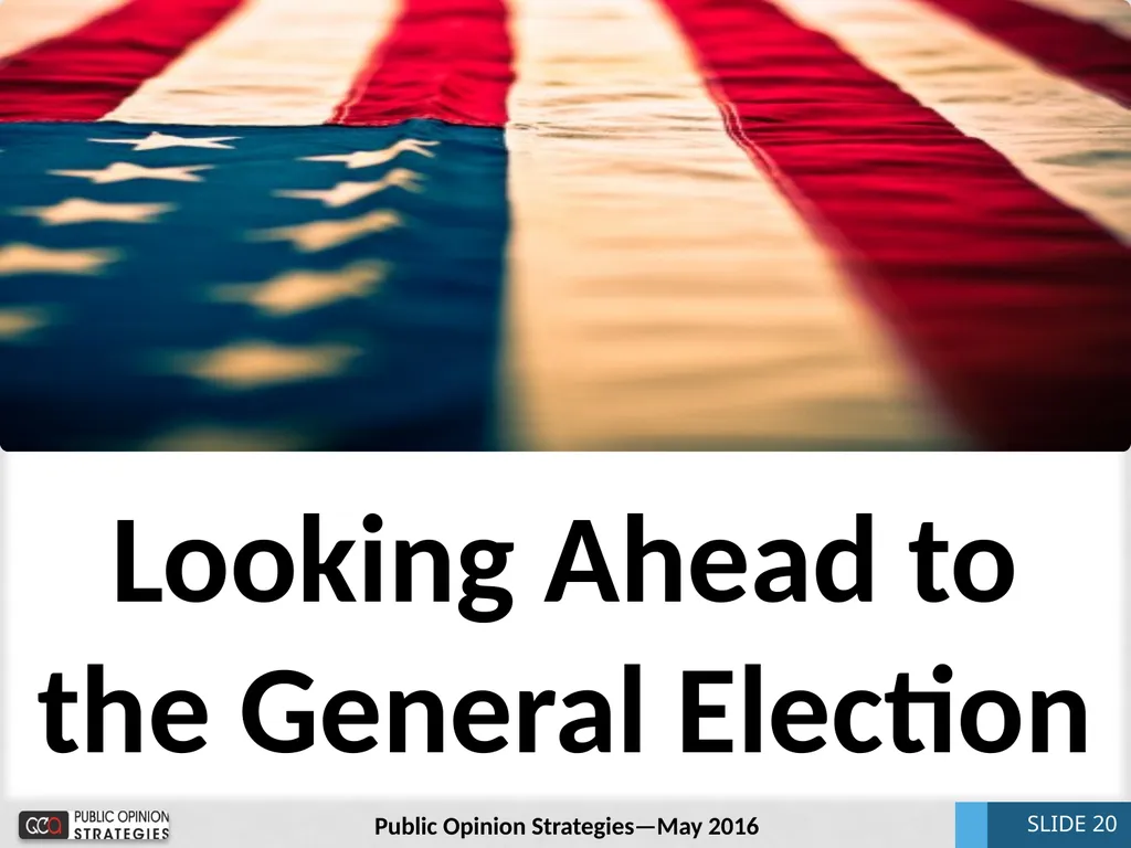 National Update May 2016 Bill McInturff SLIDE 1 - slide 20 of 31
