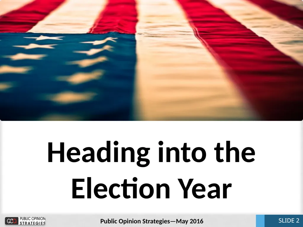 National Update May 2016 Bill McInturff SLIDE 1 - slide 2 of 31
