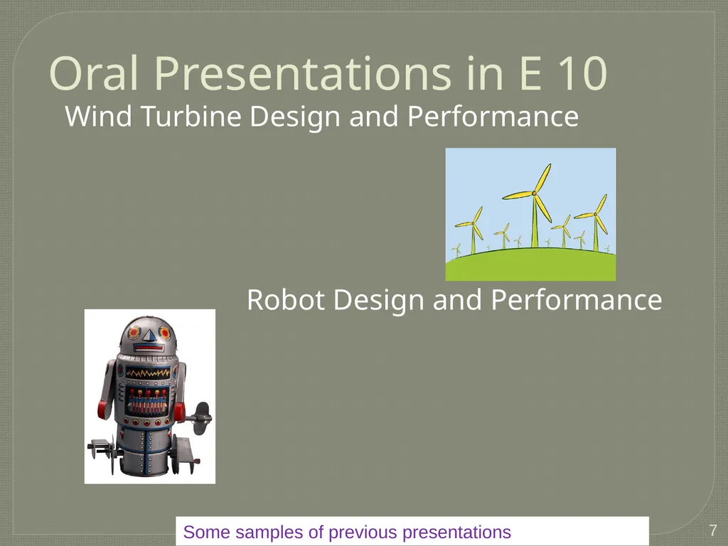 Tips for Great Oral Presentations ENGR 10 Charles - slide 7 of 36