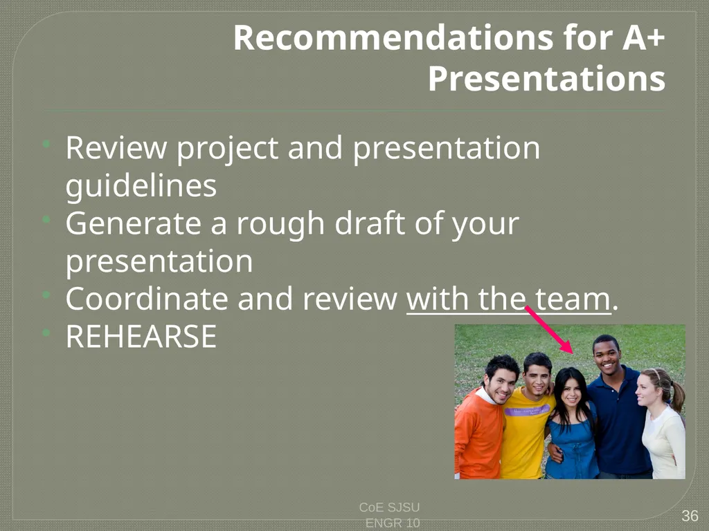 Tips for Great Oral Presentations ENGR 10 Charles - slide 36 of 36