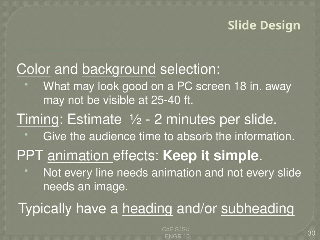 Tips for Great Oral Presentations ENGR 10 Charles - slide 30 of 36