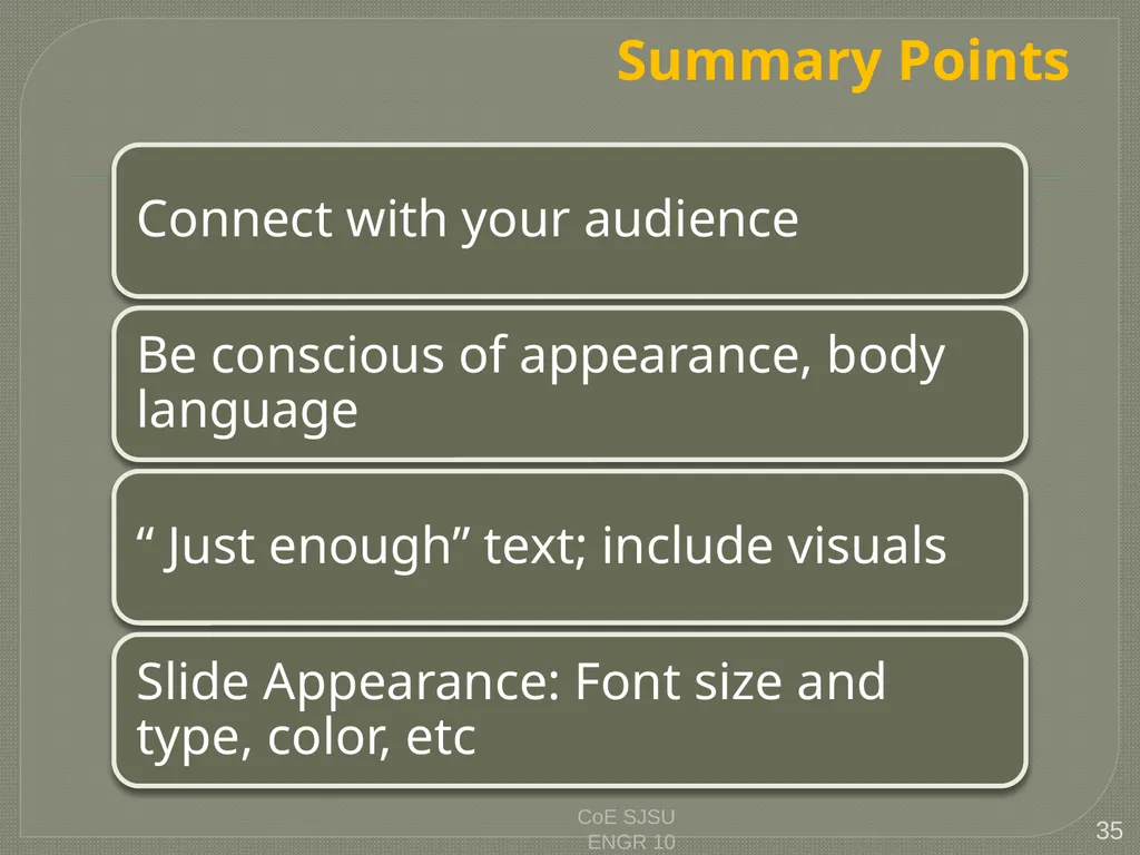 Tips for Great Oral Presentations ENGR 10 Charles - slide 35 of 36