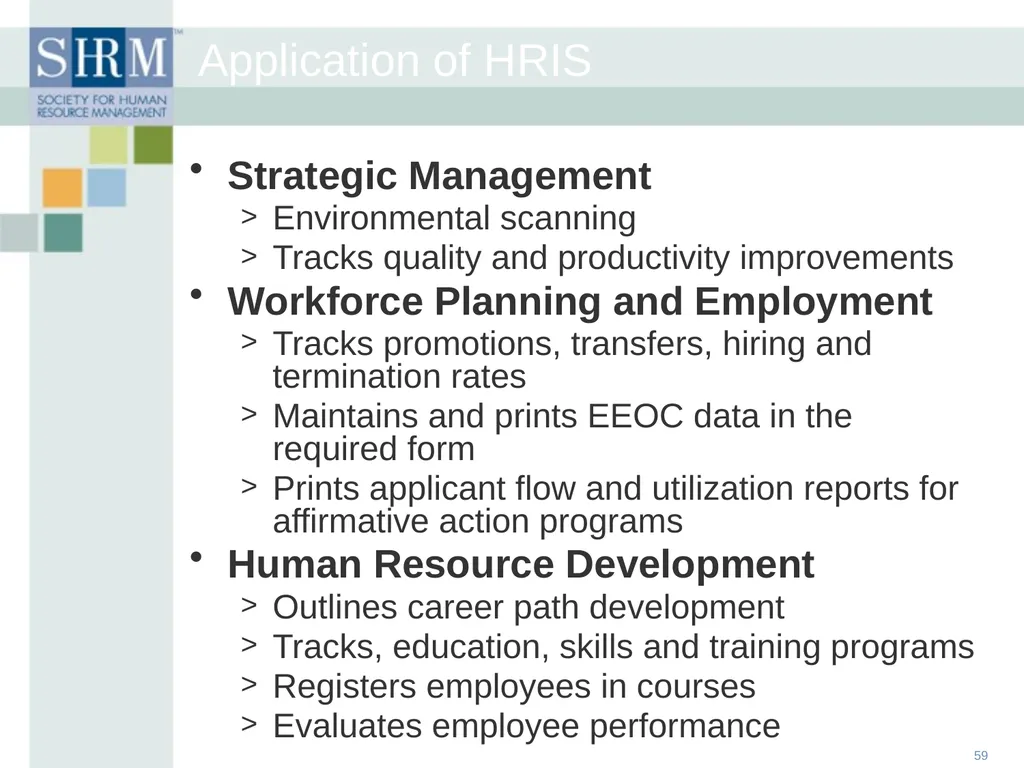 HR Data Management: An Historical, Technological - slide 59 of 68