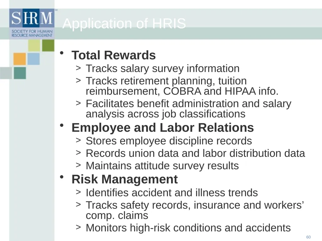 HR Data Management: An Historical, Technological - slide 60 of 68