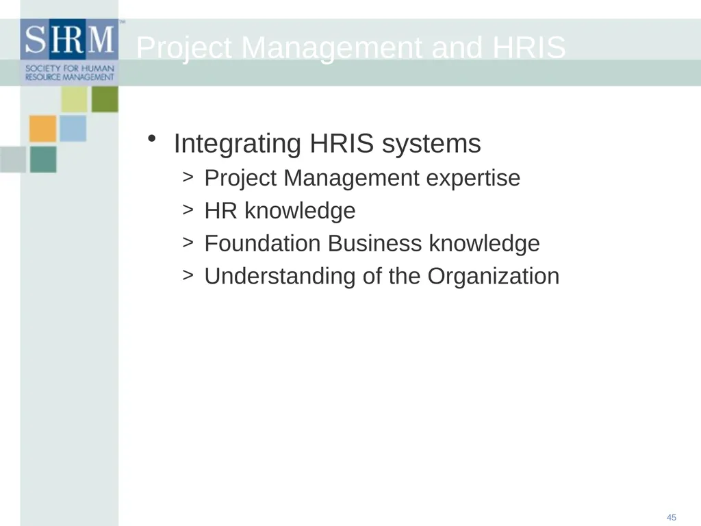 HR Data Management: An Historical, Technological - slide 45 of 68
