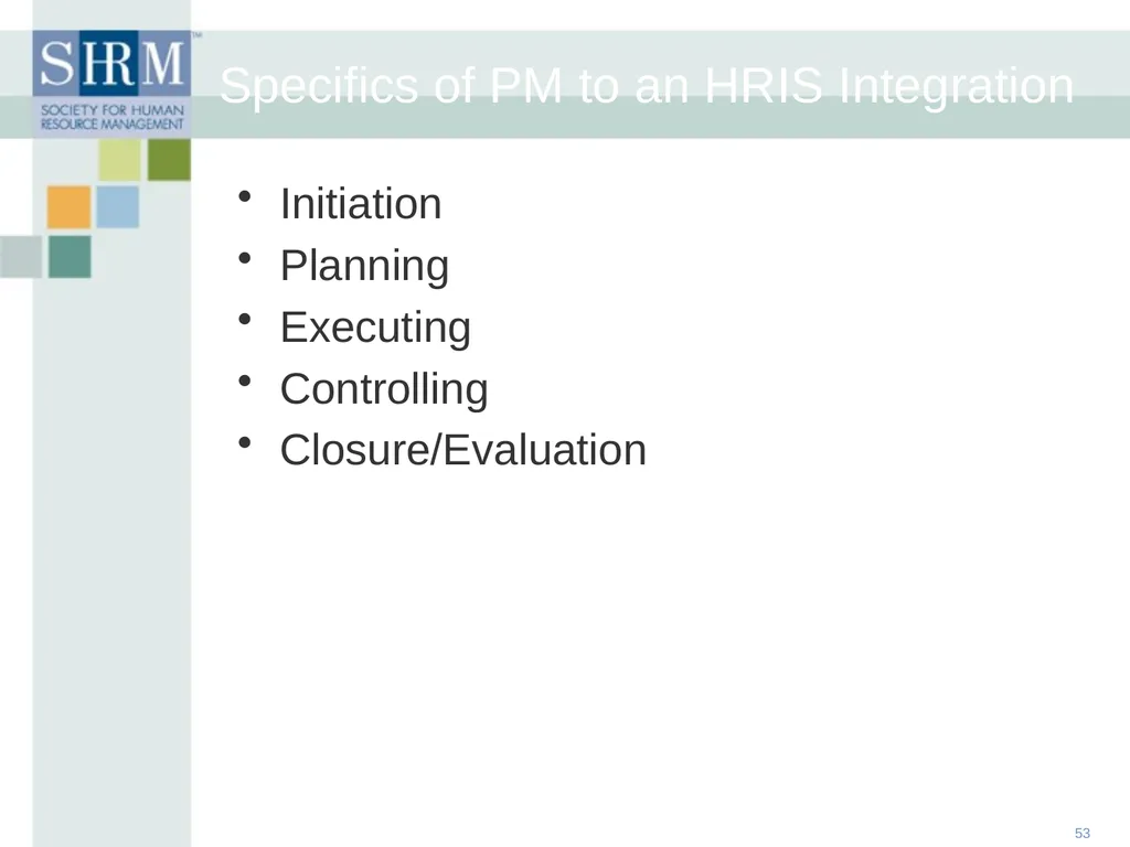HR Data Management: An Historical, Technological - slide 53 of 68