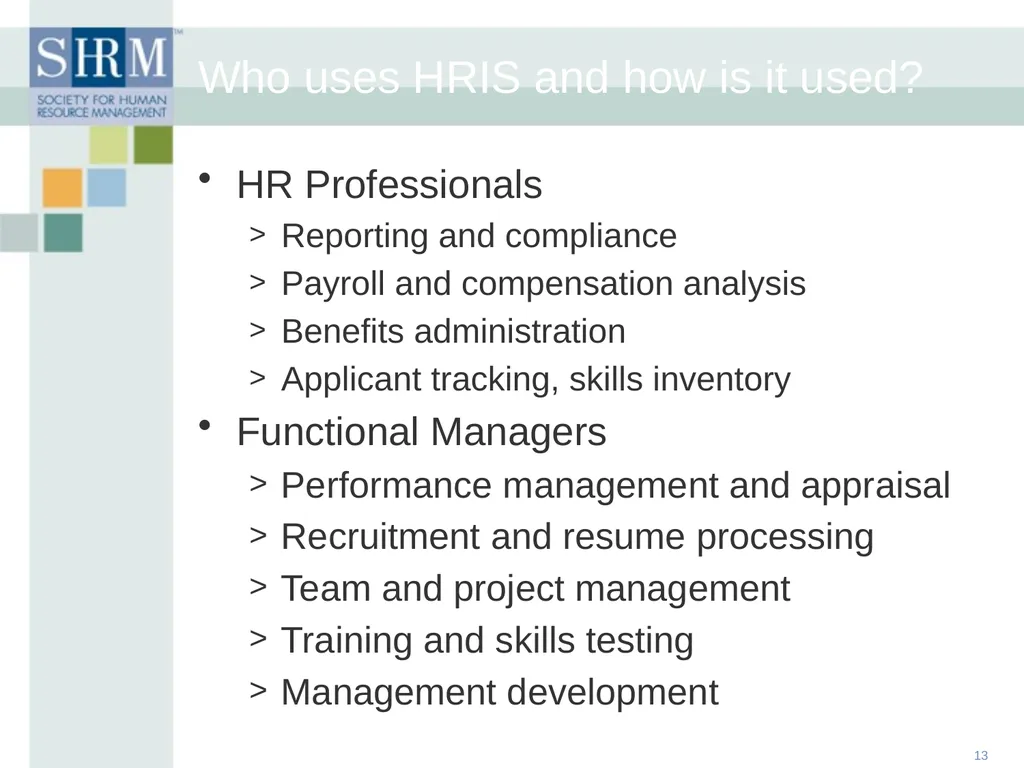 HR Data Management: An Historical, Technological - slide 13 of 68