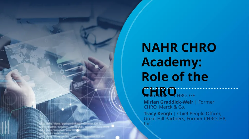 Kevin Cox | CHRO, GE Mirian Graddick-Weir | Former - slide 1 of 17