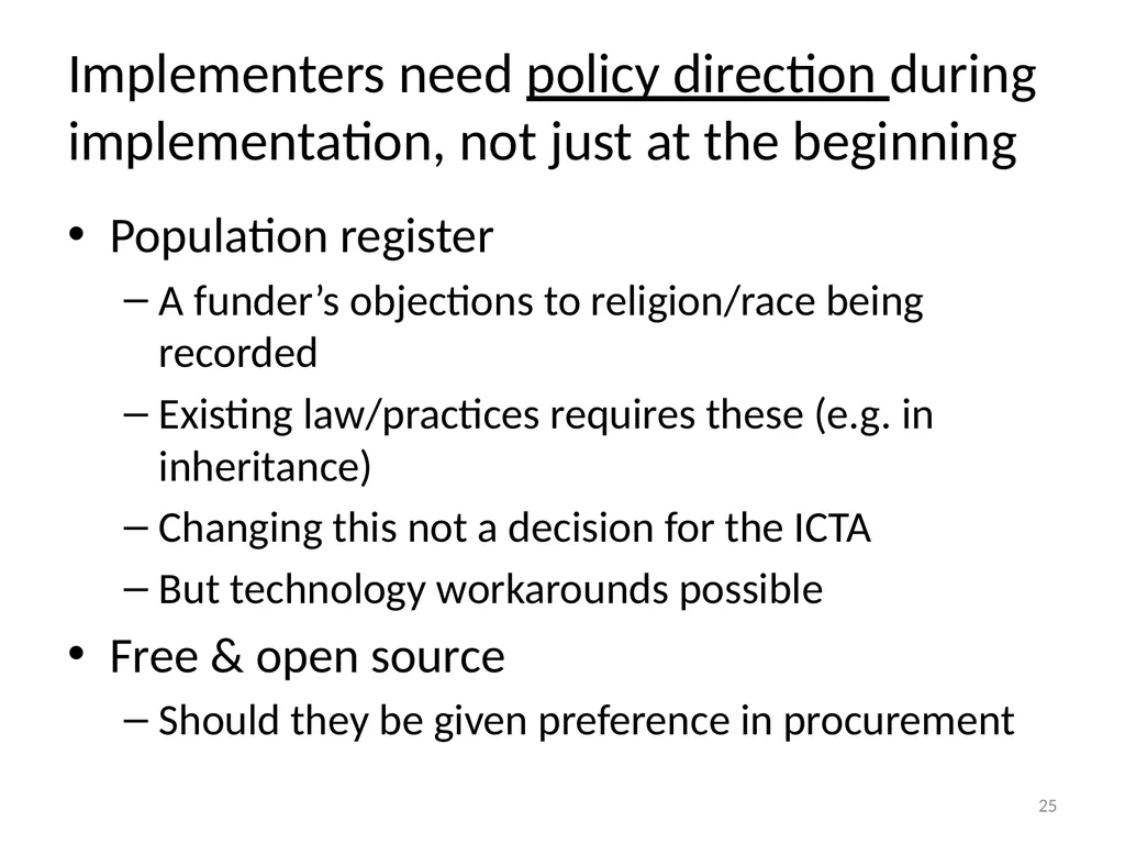 Making and implementing policy Rohan Samarajiva & - slide 25 of 28