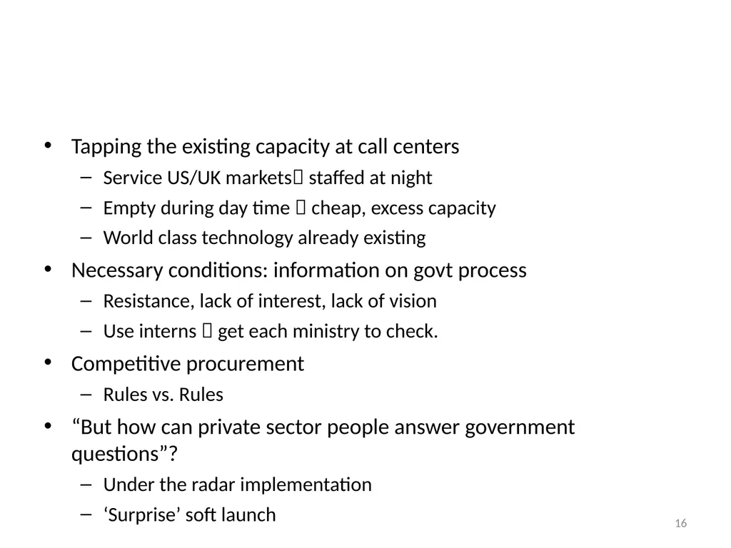 Making and implementing policy Rohan Samarajiva & - slide 16 of 28