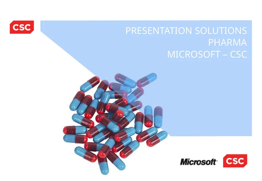 PRESENTATION SOLUTIONS PHARMA MICROSOFT – CSC - slide 1 of 21