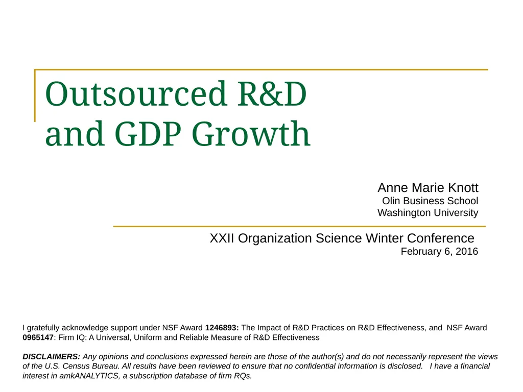 Outsourced R&D and GDP Growth Anne Marie Knott - slide 1 of 18