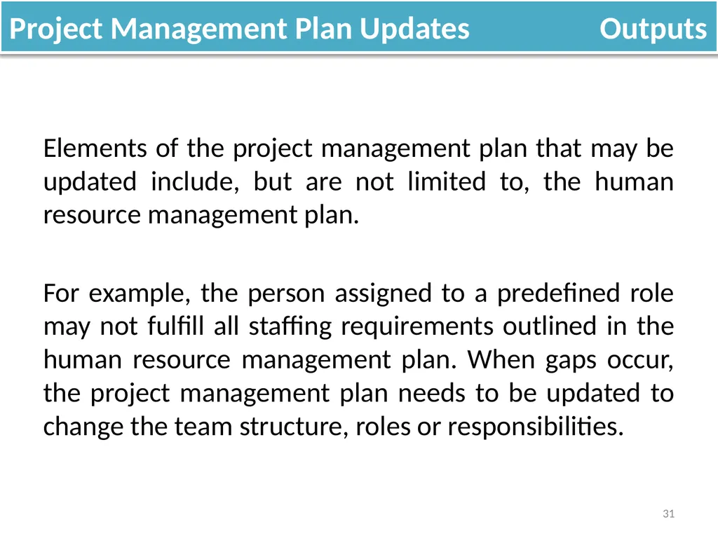 Lecture 5 Acquire Project Team OVERVIEW Acquiring - slide 31 of 31