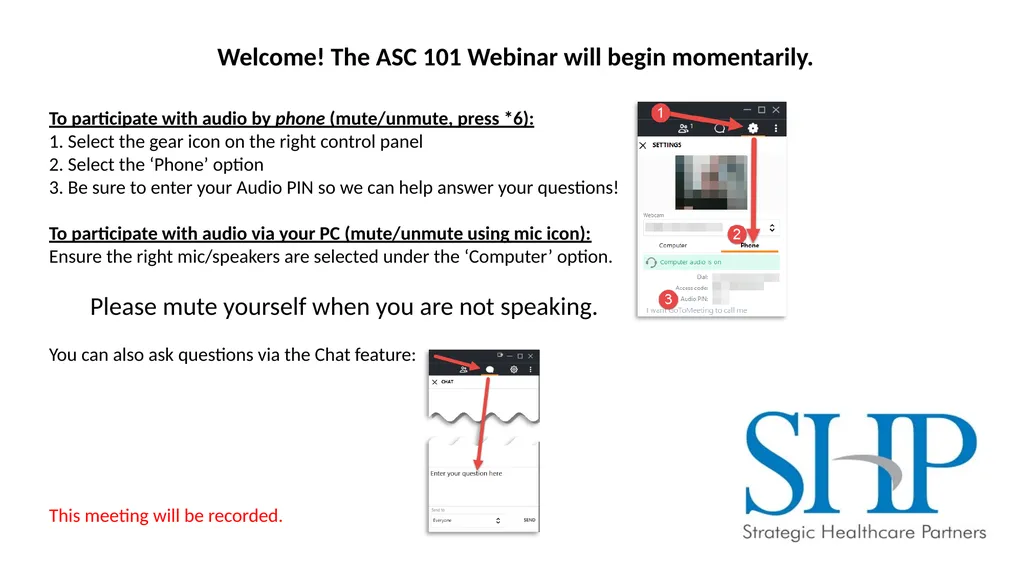Welcome! The ASC 101 Webinar will begin - slide 1 of 30