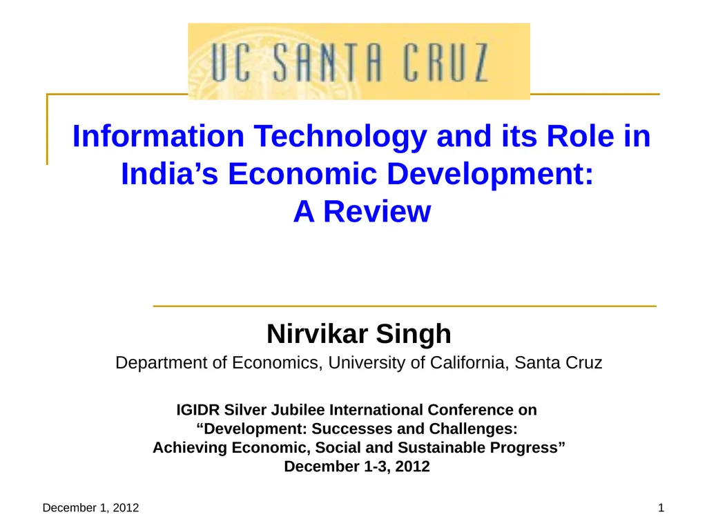 December 1, 2012 1 Information Technology and its - slide 1 of 18