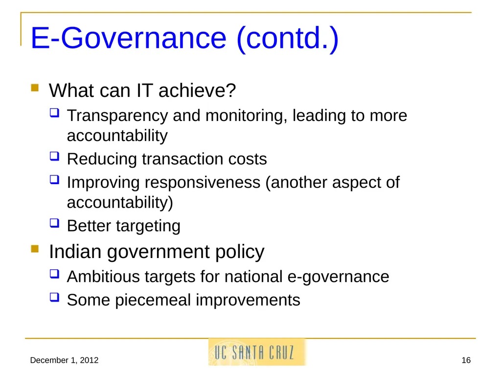 December 1, 2012 1 Information Technology and its - slide 16 of 18