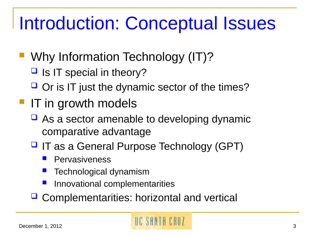 December 1, 2012 1 Information Technology and its - slide 3 of 18
