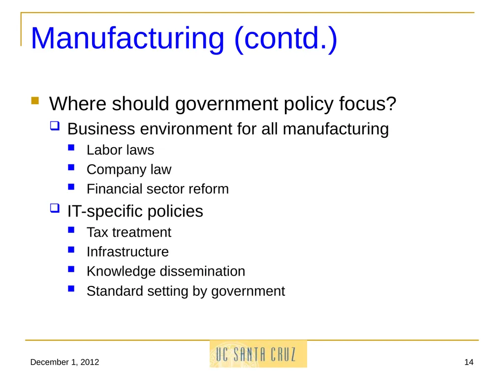 December 1, 2012 1 Information Technology and its - slide 14 of 18