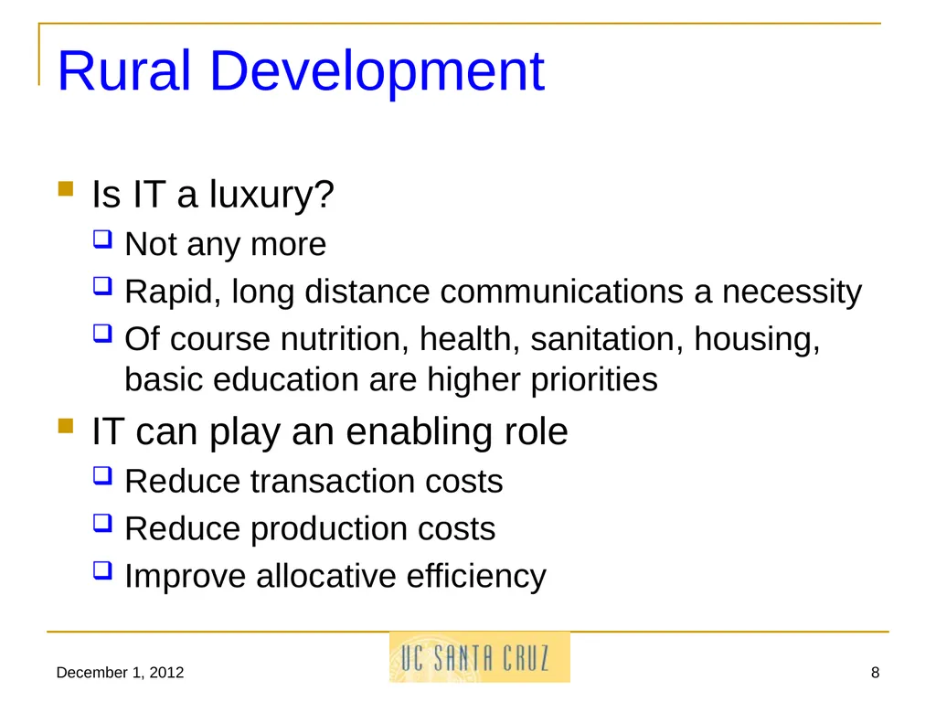 December 1, 2012 1 Information Technology and its - slide 8 of 18