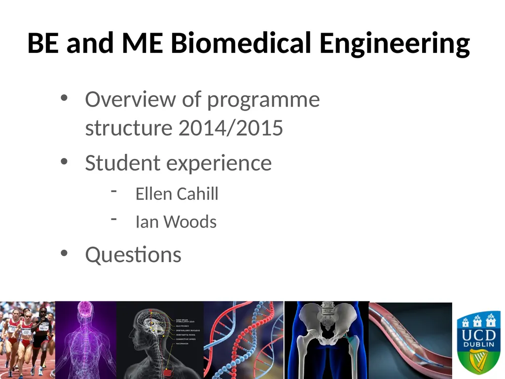 Biomedical Engineering 2014 Dr Eoin O’Cearbhaill - slide 2 of 15