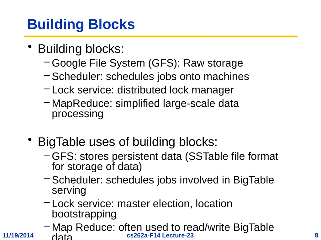EECS 262a Advanced Topics in Computer Systems - slide 8 of 53