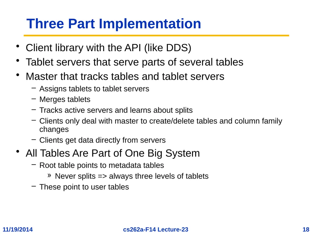 EECS 262a Advanced Topics in Computer Systems - slide 18 of 53