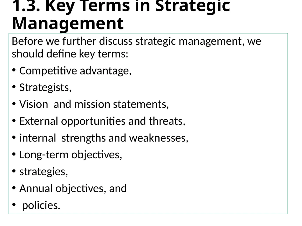 ADVANCED STRATEGIC MANAGEMENT Chapter One OVERVIEW - slide 13 of 40