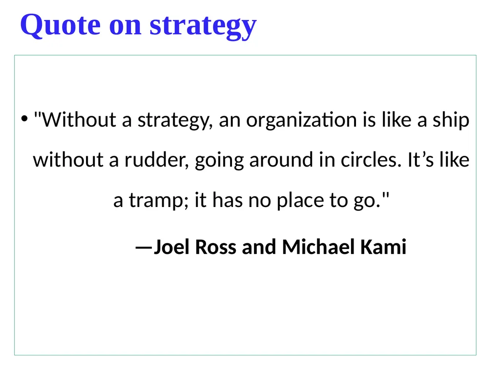 ADVANCED STRATEGIC MANAGEMENT Chapter One OVERVIEW - slide 23 of 40
