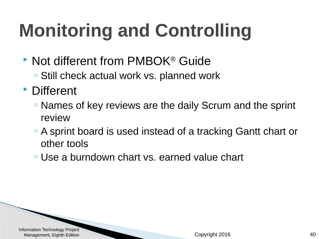 Chapter 3: The Project Management Process Groups: - slide 40 of 44
