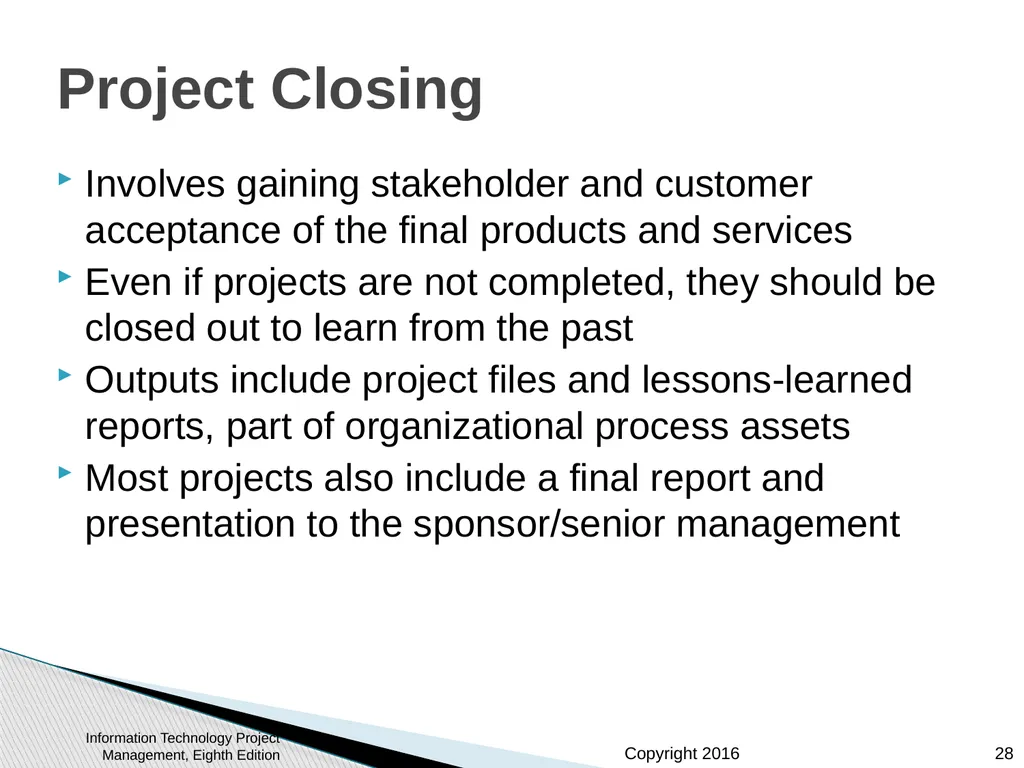 Chapter 3: The Project Management Process Groups: - slide 28 of 44