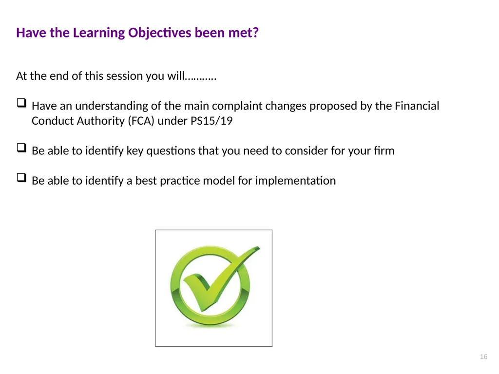 CPD Lunchtime Meeting Complaints Implementation of - slide 16 of 17