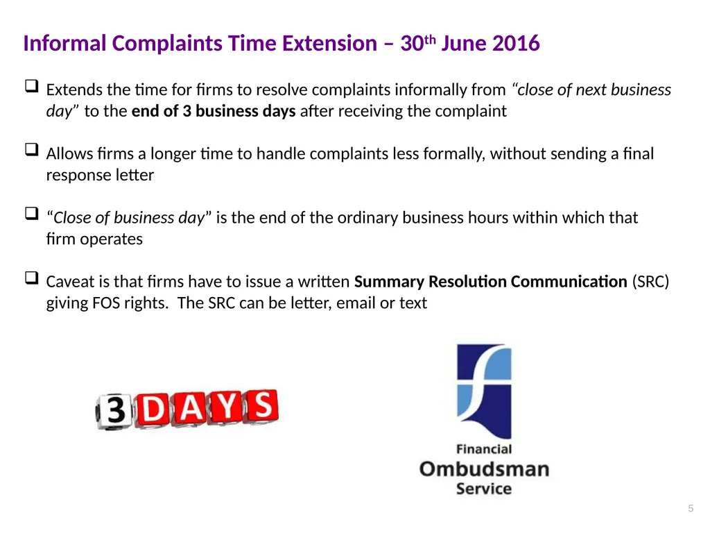 CPD Lunchtime Meeting Complaints Implementation of - slide 5 of 17