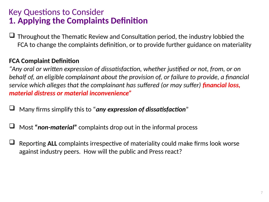 CPD Lunchtime Meeting Complaints Implementation of - slide 7 of 17