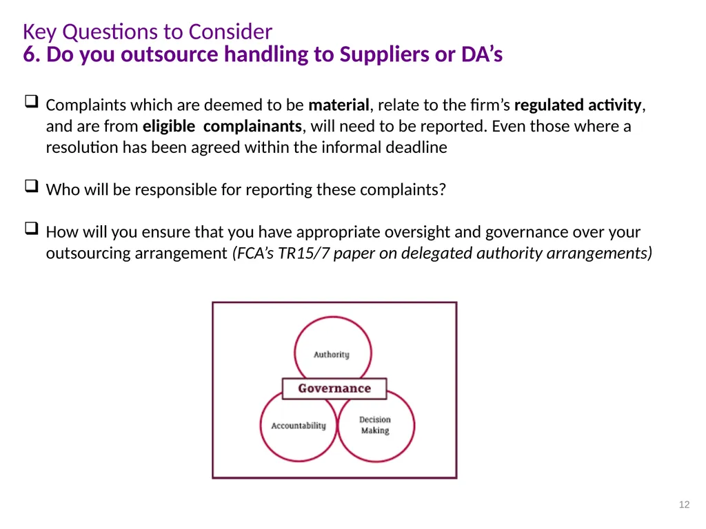 CPD Lunchtime Meeting Complaints Implementation of - slide 12 of 17