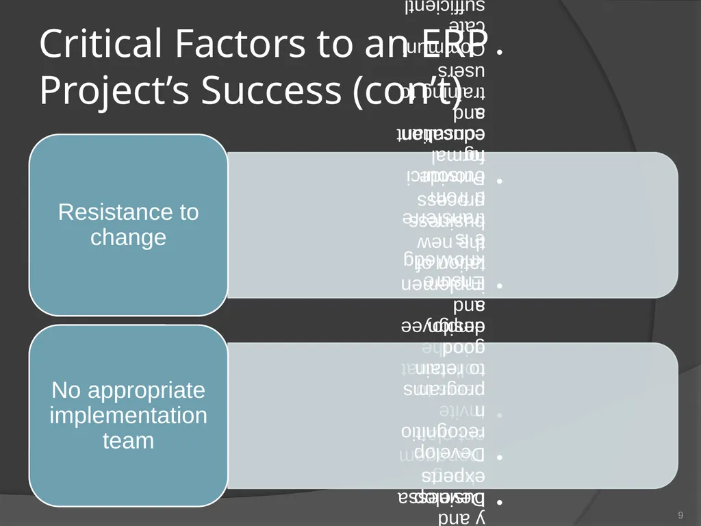 Managing an ERP Project MIS 261 Team 2 Devin - slide 9 of 17