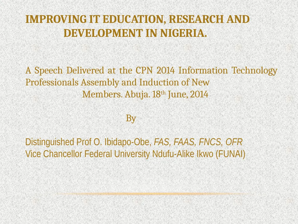 A Speech Delivered at the CPN 2014 Information