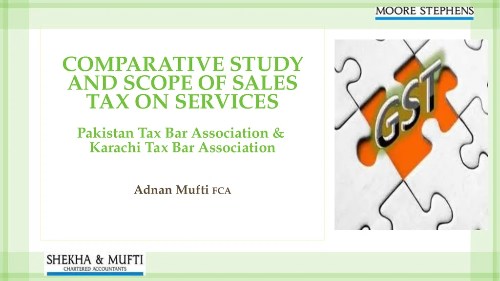 COMPARATIVE STUDY AND SCOPE OF SALES TAX ON