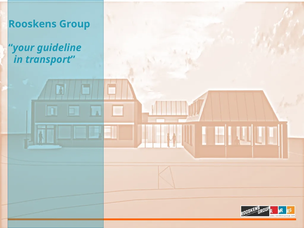 Rooskens Group “your guideline in transport” More