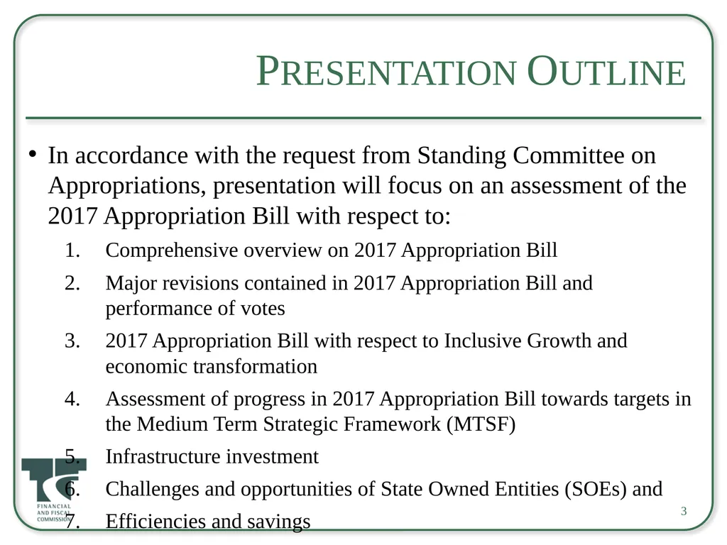 Briefing on the 2017 Appropriation Bill For an - slide 3 of 25