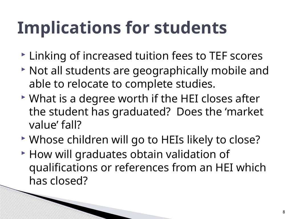 The Green Paper, TEF and Implications for - slide 8 of 10