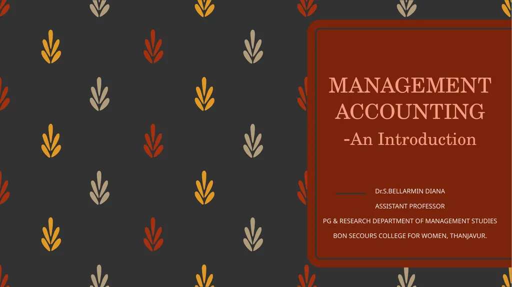 MANAGEMENT ACCOUNTING -An Introduction - slide 1 of 19