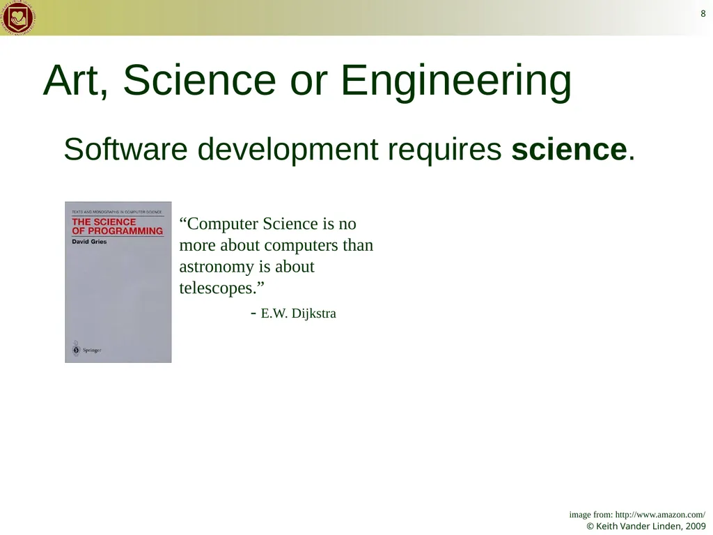 CS 262 Software Engineering Keith Vander Linden - slide 8 of 24
