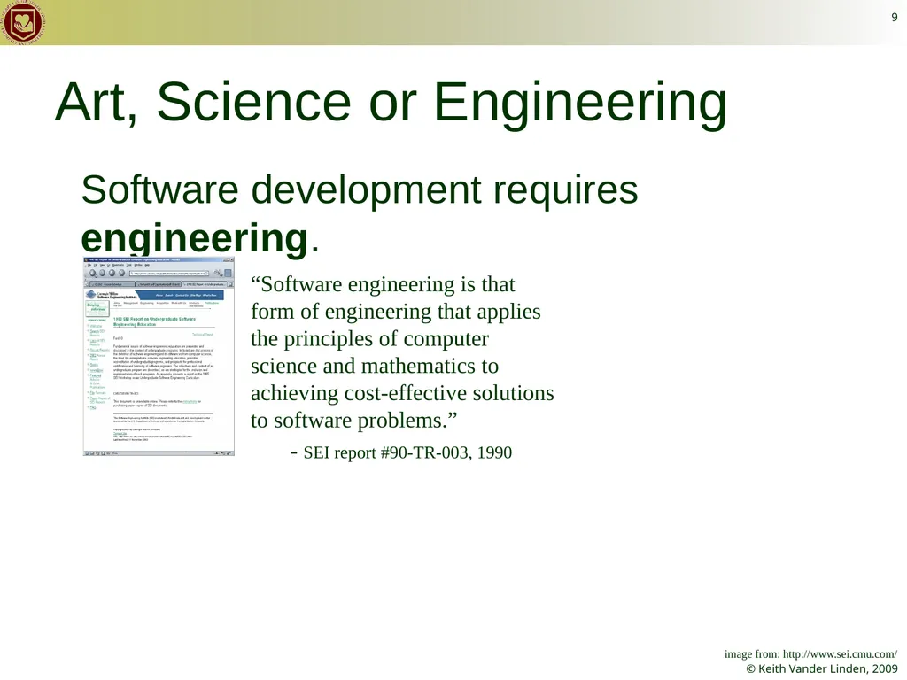 CS 262 Software Engineering Keith Vander Linden - slide 9 of 24