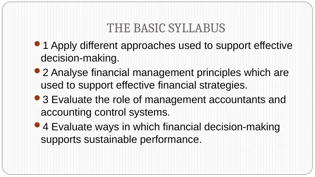 UNIT 15: FINANCIAL MANAGEMENT Unit code M/508/0527 - slide 3 of 28