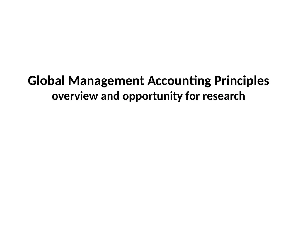 Global Management Accounting Principles overview - slide 1 of 19
