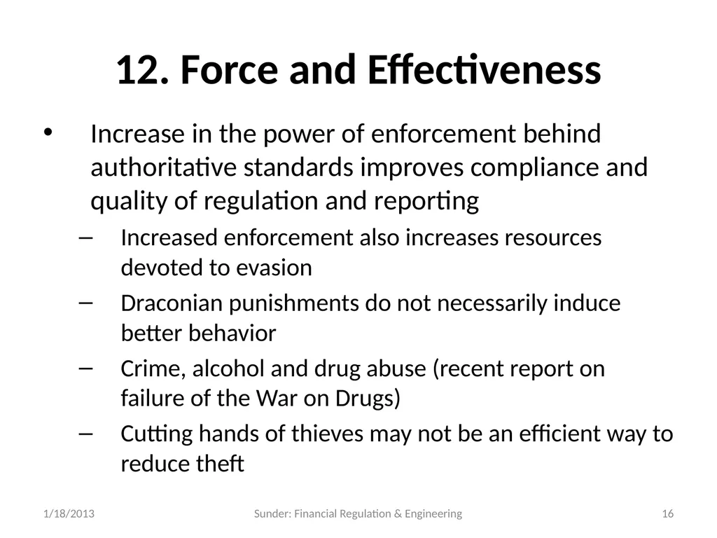 Financial Reporting and Regulation in a World of - slide 16 of 65
