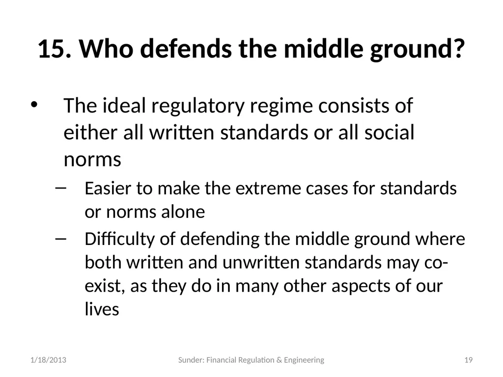 Financial Reporting and Regulation in a World of - slide 19 of 65