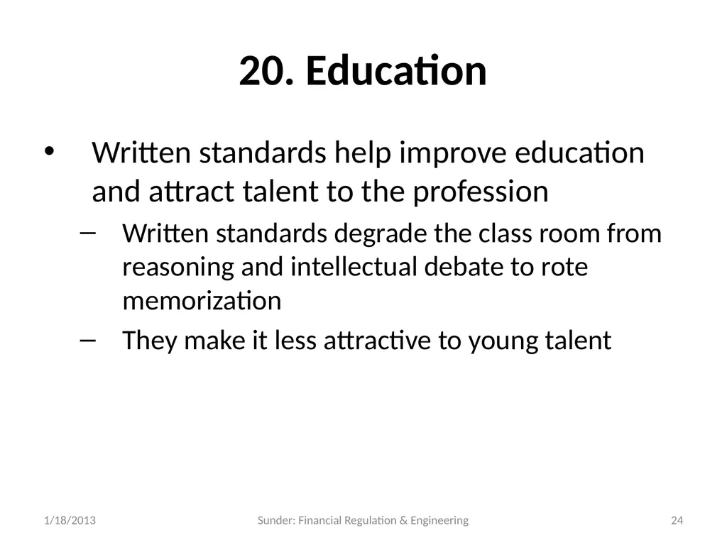 Financial Reporting and Regulation in a World of - slide 24 of 65