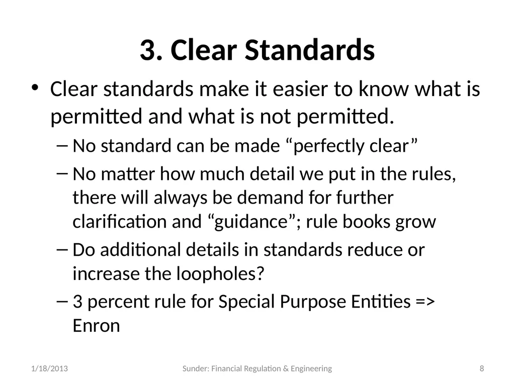Financial Reporting and Regulation in a World of - slide 8 of 65