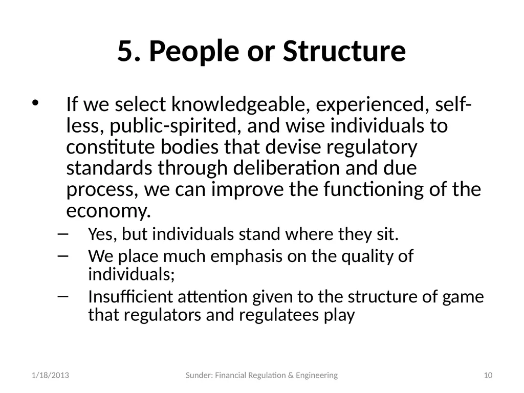 Financial Reporting and Regulation in a World of - slide 10 of 65